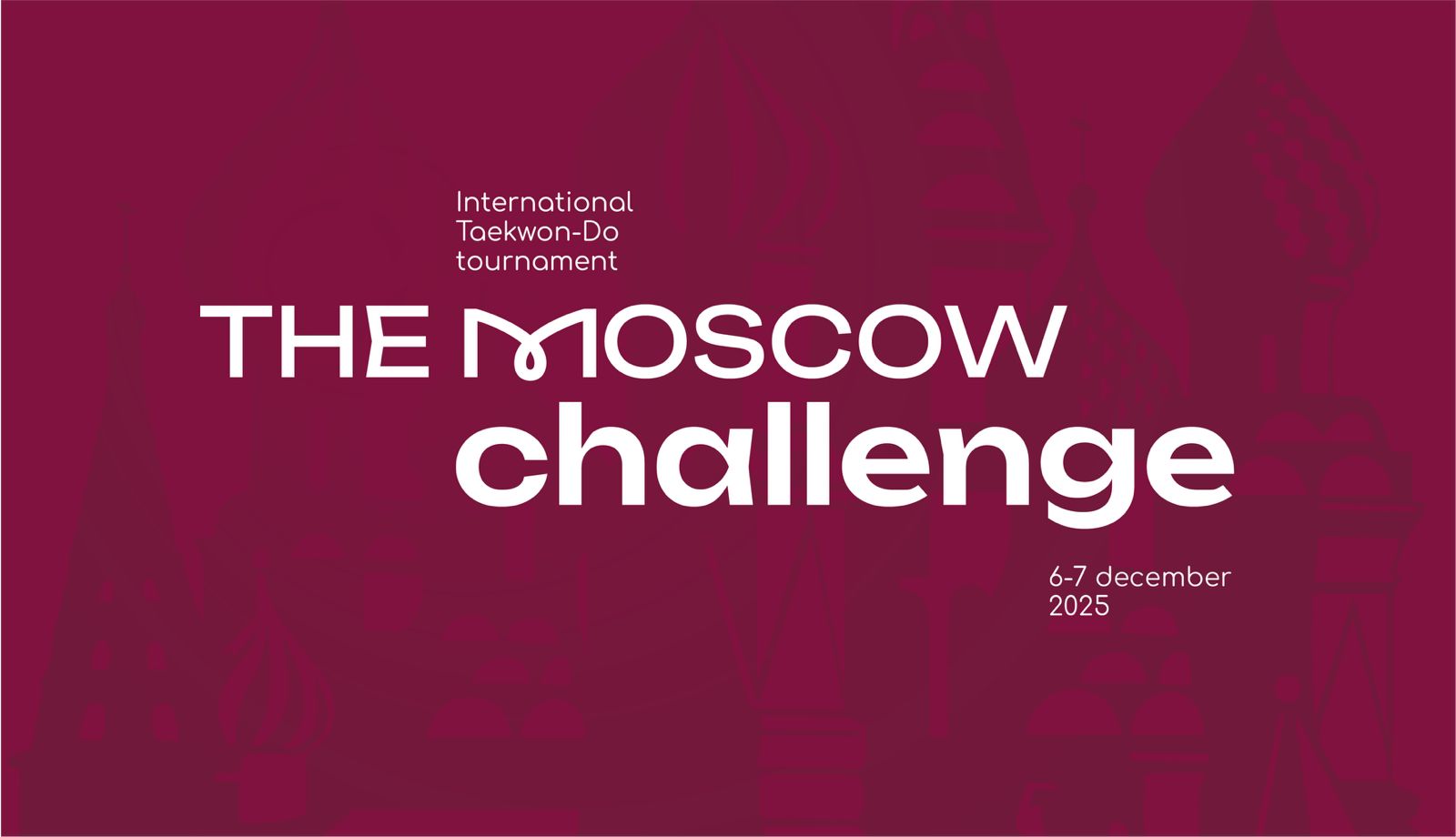 Международные соревнования Московский Вызов по тхэквондо МФТ